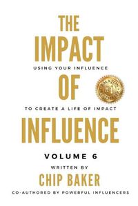 Cover image for The Impact Of Influence Volume 6