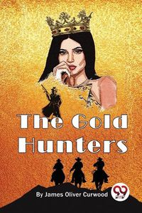 Cover image for The Gold Hunters