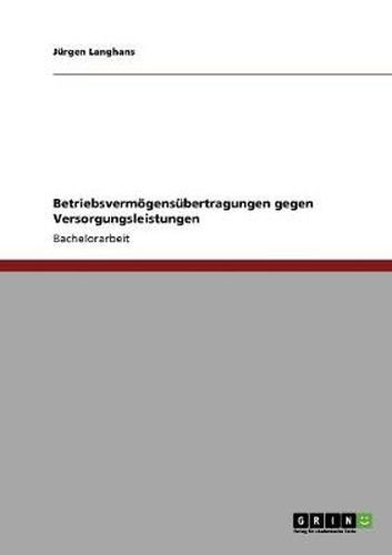 Cover image for Betriebsvermoegensubertragungen gegen Versorgungsleistungen