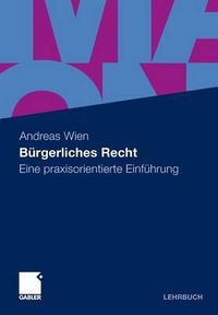 Cover image for Burgerliches Recht: Eine praxisorientierte Einfuhrung