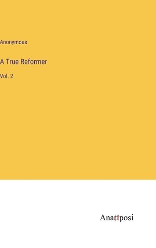 Cover image for A True Reformer