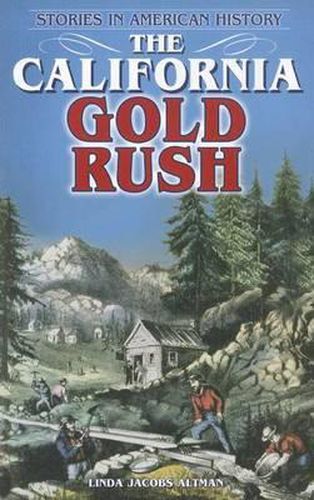 Cover image for The California Gold Rush