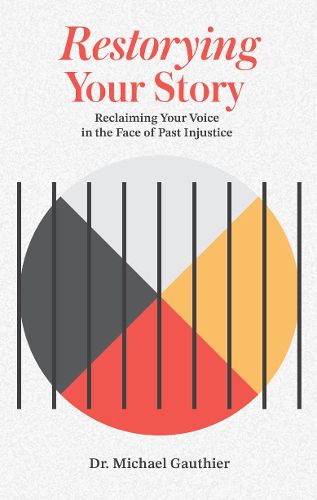 Cover image for Restorying Your Story