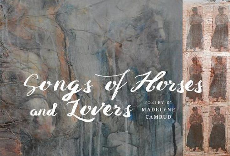 Cover image for Songs of Horses and Lovers