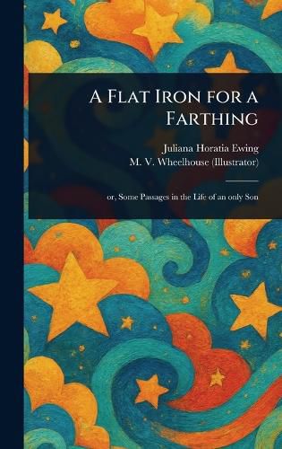 Cover image for A Flat Iron for a Farthing