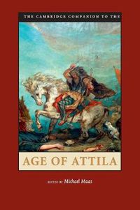 Cover image for The Cambridge Companion to the Age of Attila