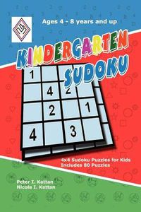 Cover image for Kindergarten Sudoku: 4x4 Sudoku Puzzles for Kids