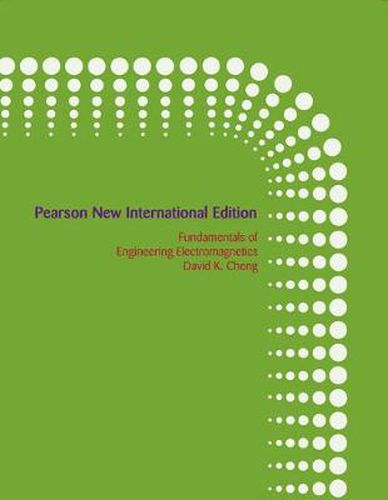Cover image for Fundamentals of Engineering Electromagnetics: Pearson New International Edition
