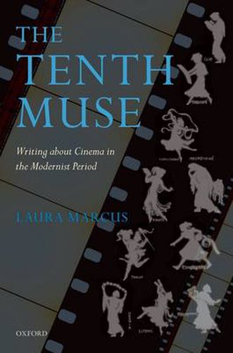 Cover image for The Tenth Muse: Writing about Cinema in the Modernist Period