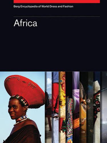 Cover image for Berg Encyclopedia of World Dress and Fashion Vol 1: Africa