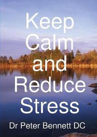 Cover image for Keep Calm and Reduce Stress