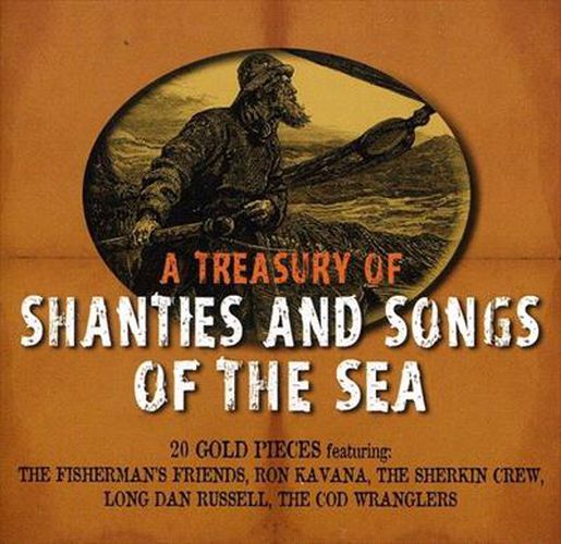 Treasury Of Shanties And Songs Of The Sea