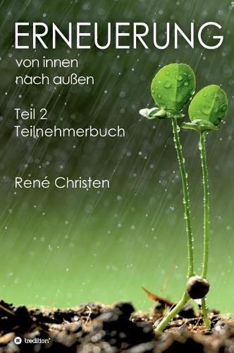 Cover image for Erneuerung von innen nach aussen: Teilnehmerbuch - Teil 2