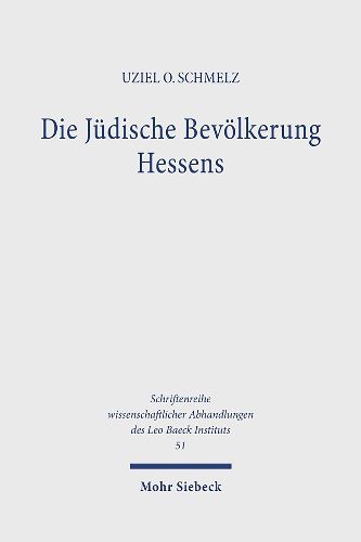 Cover image for Die Judische Bevoelkerung Hessens: Von der Mitte des 19. Jahrhunderts bis 1933