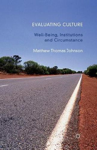 Cover image for Evaluating Culture: Well-Being, Institutions and Circumstance