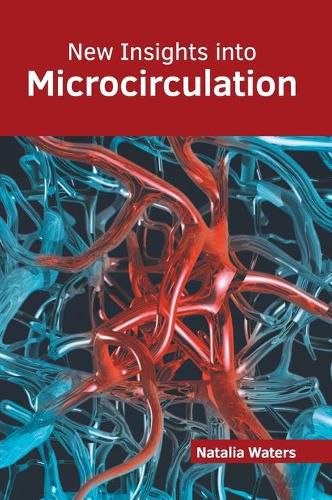 Cover image for New Insights Into Microcirculation