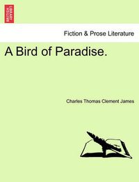 Cover image for A Bird of Paradise.