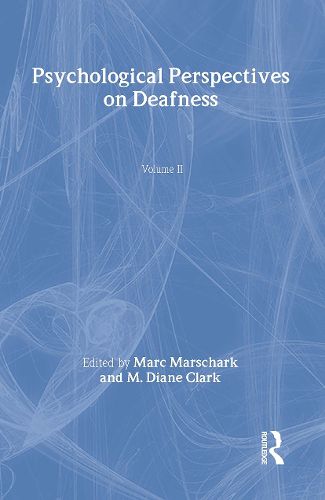 Cover image for Psychological Perspectives on Deafness: Volume II