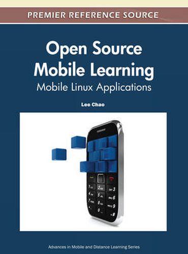 Cover image for Open Source Mobile Learning: Mobile Linux Applications