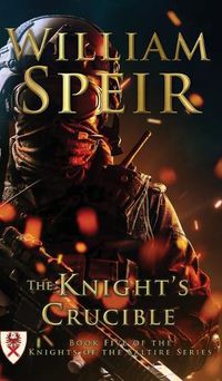 Cover image for The Knight's Crucible