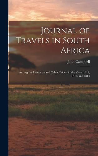 Cover image for Journal of Travels in South Africa