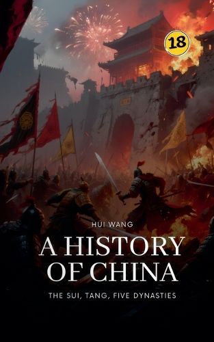 Cover image for The Sui, Tang, Five Dynasties