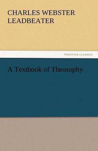 Cover image for A Textbook of Theosophy