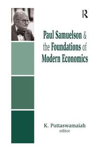 Cover image for Paul Samuelson and the Foundations of Modern Economics