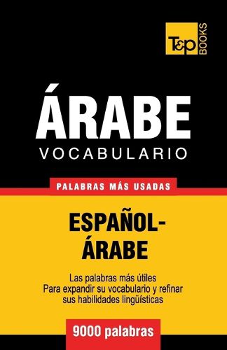 Cover image for Vocabulario Espanol-Arabe - 9000 palabras mas usadas