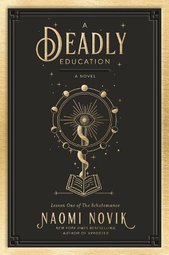 A Deadly Education: A Novel