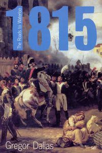 Cover image for 1815: The Road to Waterloo