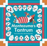 Cover image for Montezuma's Tantrum