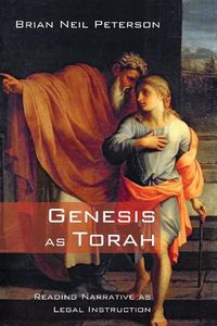 Cover image for Genesis as Torah: Reading Narrative as Legal Instruction