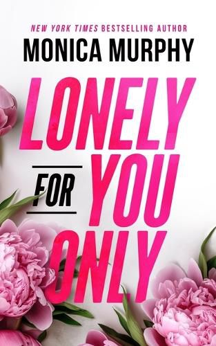 Lonely for You Only