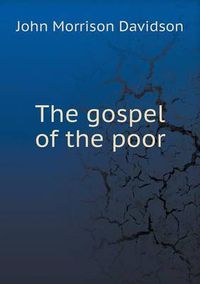 Cover image for The gospel of the poor