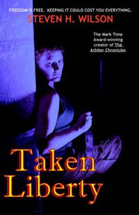 Cover image for Taken Liberty