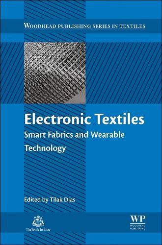 Cover image for Electronic Textiles: Smart Fabrics and Wearable Technology