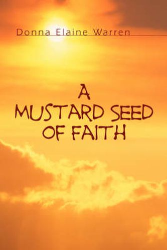 Cover image for A Mustard Seed of Faith