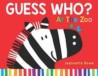 Cover image for Guess Who? At the Zoo