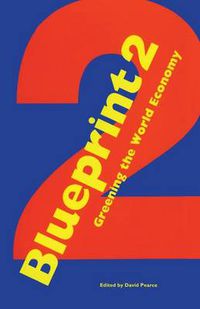 Cover image for Blueprint 2: Greening the World Economy