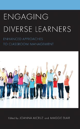 Cover image for Engaging Diverse Learners: Enhanced Approaches to Classroom Management