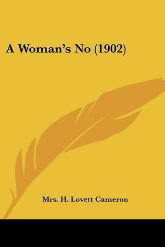 A Woman's No (1902)