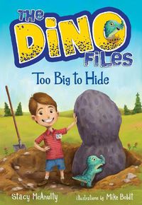 Cover image for The Dino Files #2: Too Big to Hide