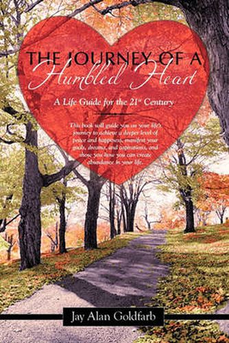 Cover image for The Journey of a Humbled Heart: A Life Guide for the 21st Century