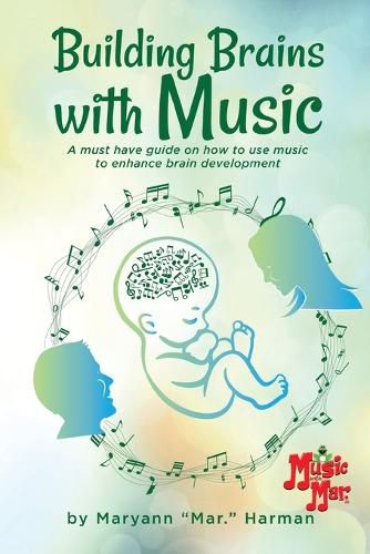 Cover image for Building Brains with Music