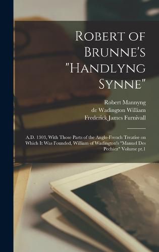 Robert of Brunne's "Handlyng Synne"