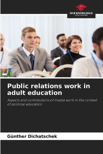 Cover image for Public relations work in adult education