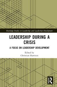 Cover image for Leadership During a Crisis