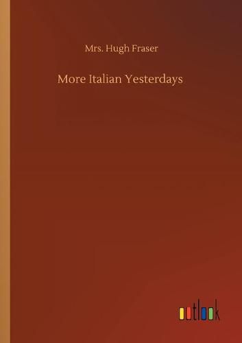 Cover image for More Italian Yesterdays