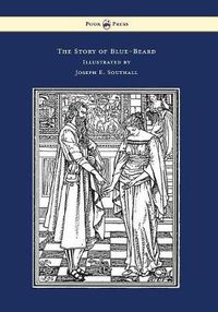 Cover image for The Story of Blue-Beard - Illustrated by Joseph E. Southall